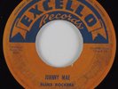 Blues 45 BLUES ROCKERS Johnny Mae EXCELLO HEAR