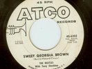 BEATLES w/Tony Sheridan SWEET GEORGIA BROWN Atco 45-6302 1964 White Label Promo