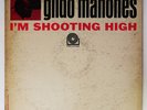 GILDO MAHONES I'm Shooting High RARE JAZZ LP Mono PRESTIGE