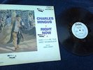 CHARLES MINGUS RIGHT NOW WHITE LABEL PROMO FANTASY 6017 MICROGROOVE NEAR MINT