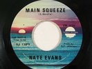 Northern Soul 45 NATE EVANS Main Squeeze on Twinight NM