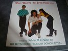 Ian & Belinda who wants to live forever 12” vinyl single brian may queen john de