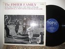 THE FISHER FAMILY DEBUT 1965 SCOTTISH FOLK LP ARCHIE RAY CINDY JOYCE RARE TOPIC
