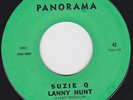 Mod R&B Northern Soul Garage 45 (on Panorama) - LANNY HUNT - Suzie Q / Stay