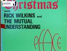 CHRISTMAS WITH RICK WILKINS & THE MUTUAL UNDERSTANDING CBC RADIO CANADA LM 80 LP