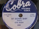 Otis Rush-Sit Down Baby/I Can't Quit You Baby-Cobra 5000-Listen