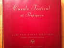 CASALS FESTIVAL AT PERPIGNAN - Limited 1st Edition Box