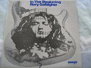 1974 Rory Gallagher LP IN THE BEGINNING Image Stereo ILP 4908 Australian Issue