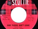 ROCKABILLY ORIGINAL SWEETIE JONES *BABY PLEASE DON'T LEAVE* SCOTTIE NEAR MINT