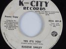 70's Soul 45 EUGENE SMILEY Yes It's You K-CITY HEAR