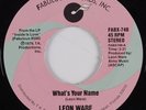 70's Soul 45 LEON WARE What's Your Name FABULOUS HEAR