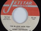 Crossover Soul 45 BOBBY PATTERSON I'm In Love With You JETSTAR HEAR