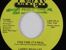 Modern Soul Boogie 45 LARRY NEVILLES This Time It's Real LARAY HEAR NM
