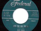 ROCKABILLY R&B bw/ BLUES--JIMMY NOLEN--HEAR BOTH--1956--FEDERAL