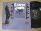 George Jones LP Trouble In Mind  UA Lbl. ORIG