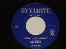 HAL DAVIS I Don't Love Nobody DYNAMITE 1010  1950's R&B Dancer/Doo-Wop