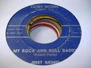 HEAR Rockabilly Memphis 45 JERRY GRIMES / FRANK CATHEY My Rock and Roll Daddy o