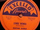 CONGO MAMBO,  GUITAR GABLE&MUSICAL KINGS    EXCELLO   78
