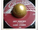 Danny Overbea Hey Pancho R&B ROCKER MAMBO SOUL HEAR 45