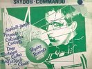 LP V.A. SKYDOG COMMANDO FRENCH PUNK KBD BAZOOKA DOGS CALCINATOR STARSHOOTER 33T