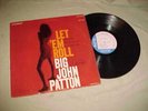 Big John Patton  Let 'Em Roll  Blue Note  BST-84239 LP