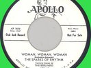 SPARKS OF RHYTHM Woman, Woman, Woman 45rpm Apollo 1955 WLP