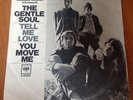 THE GENTLE SOUL TELL ME LOVE YOU MOVE ME COLUMBIA EARLY RY COODER RARE GARAGE 45