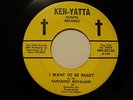 RARE BLACK GOSPEL 45: Fantastic Royalairs - I Want To Be Ready   Ken-Yatta HEAR