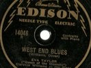 Eva Taylor, Clarence Williams West End Blues, Needle Cut Edison 14046 78 rpm