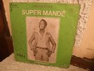 ORCH. SUPER MANDE DEVASTATING AFRO PSYCHE MANDINGUE ?  ?LISTEN?