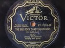 78rpm VICTOR ORTHOPHONIC 21704 Big Rock Candy Mountains / The Bum Song MAC