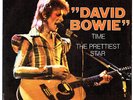 DAVID BOWIE Time/The prettiest star FRENCH 7