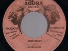 JOHNNY LOVER - JAH STATION / BRAD ALL STARS - JAH DUB        7