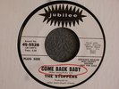 The Stoppers Jubilee 5528 Promo Come Back Baby / The La La Song Northern Soul