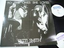 PATTI SMITH - To The Ones She Loves (RARE 2LP) 1978 Philly