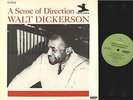 LP/ WALT DICKERSON / A SENSE OF DIRECTION / PRESTIGE NJ 8268
