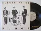 THE PLUGZ Electrify Me PLUGZ Label 1979