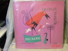 CHARLE PARKER BIG BAND CLEFF RECORDS MG C 609 M- M- FIRST PRESS
