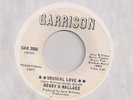 BOBBY & WALLACE : Unusual Love (Garrison GAR 3006) Orig Northern Soul 45 LISTEN