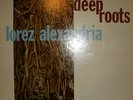 LOREZ ALEXANDRIA  DEEP ROOTS ARGO LPS 694  STEREO