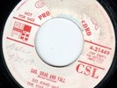 SID KING 45 SAG, DRAG AND FALL/BUT I DON'T CARE COL. DJ rockabilly