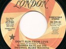 Warren Raye and The Infernal Blues Machine MOD SOUL 45 Don't Run From Love HEAR