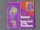 UNCLE ACID AND THE DEADBEATS / DANAVA Split Single 7