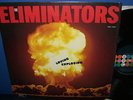 THE ELIMINATORS Loving Explosion rare US Orig 1st press on BRC still in shrink