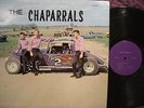 THE CHAPARRALS RARE CANADIAN SELF TITLED LP / CAR COVER
