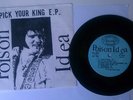 Poison Idea-Pick Your King E.P.American Leather Records 1990 7