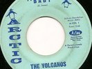 The Volcanos NORTHERN SOUL 45 Baby ARCTIC 106 LISTEN