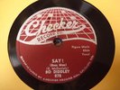 BO DIDDLEY Say, Boss Man CHECKER 878  Late 78 1957