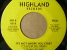 modern soul 45 LUCKEY DAVIS It's Not Where You Start on HIGHLAND hear
