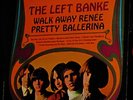 CLEAN 1967 FIRST PRINT   THE LEFT BANKE   WALK AWAY RENEE   Baroque GARAGE Psych